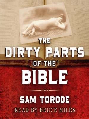 cover image of The Dirty Parts of the Bible